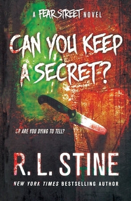 Can You Keep a Secret? by Stine, R. L.