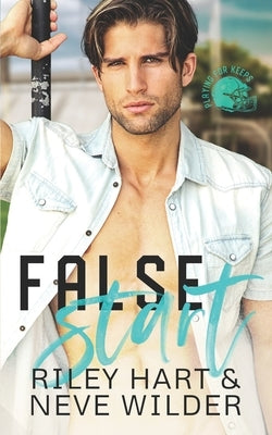 False Start by Hart, Riley
