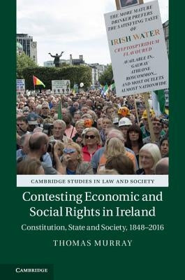 Contesting Economic and Social Rights in Ireland by Murray, Thomas