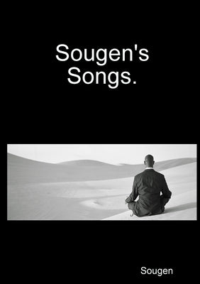 Sougen's Songs. by Sougen