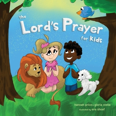 The Lord's Prayer for Kids by Price, Hannah