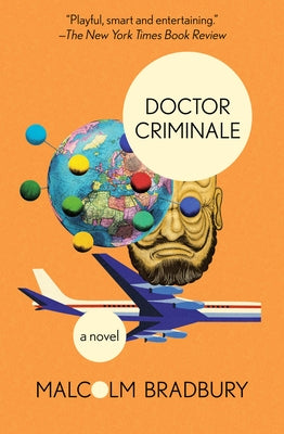 Doctor Criminale by Bradbury, Malcolm