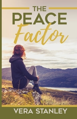 The Peace Factor by Stanley, Vera