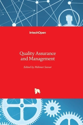 Quality Assurance and Management by Savsar, Mehmet