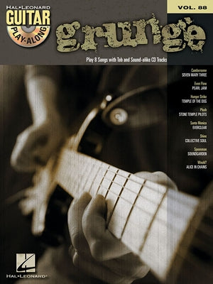 Grunge: Guitar Play-Along Volume 88 by Hal Leonard Corp