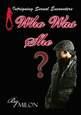 Who Was She? by Parker, Milon
