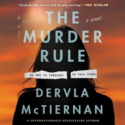 The Murder Rule by McTiernan, Dervla