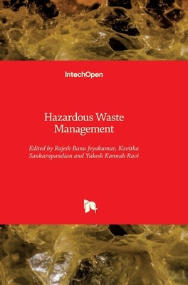 Hazardous Waste Management by Jeyakumar, Rajesh Banu