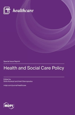 Health and Social Care Policy by Koukouli, Sofia