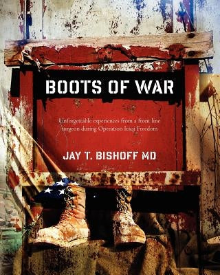 Boots of War by Bishoff, Jay