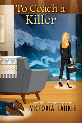 To Coach a Killer by Laurie, Victoria