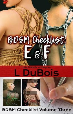 BDSM Checklist: E & F by DuBois, L.