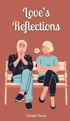 Love's Reflections by Kuma, Claudia
