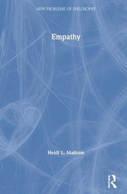 Empathy by Maibom, Heidi
