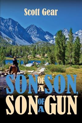 Son of a Son, Son of a Gun by Gear, Scott