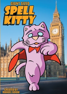 Giant Sized SPELL KITTY by Bouw, Manuel