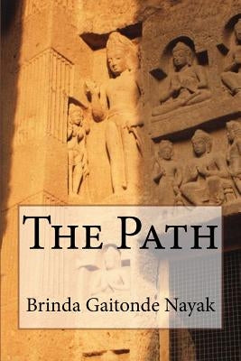 The Path by Gaitonde-Nayak, Brinda