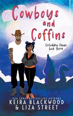 Cowboys and Coffins by Blackwood, Keira