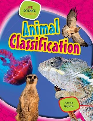 Animal Classification by Royston, Angela