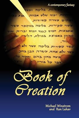 Book of Creation: A contemporary fantasy by Lahav, Ran