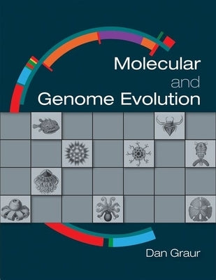 Molecular and Genome Evolution by Graur, Dan