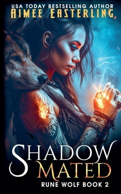 Shadowmated by Easterling, Aimee