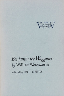 Benjamin the Waggoner by Wordsworth, William