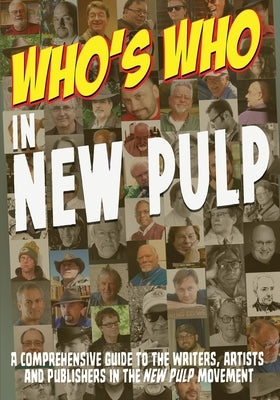 Who's Who in New Pulp by Fortier, Ron