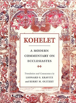 Kohelet: A Modern Commentary on Ecclesiastes by House, Behrman