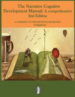 The Narrative Cognitive Development Manual: A comprehensive 2nd Edition by Sambataro, Paul