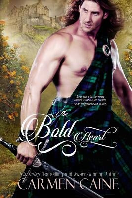 The Bold Heart by Caine, Carmen