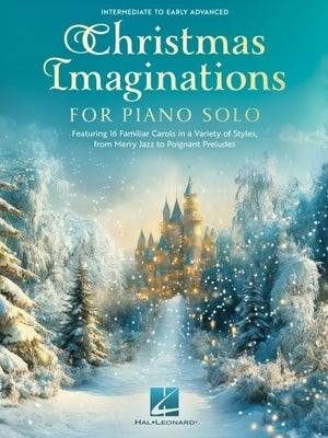 Christmas Imaginations for Piano Solo by 