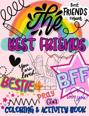 The Best Friends Coloring and Activity Book by Varnado, Kelly