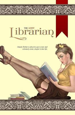 The Lusty Librarian by Press, Locus Elm