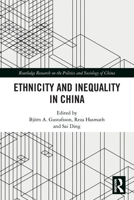 Ethnicity and Inequality in China by Gustafsson, Björn a.