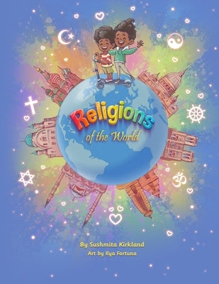 Religions of the World: Diversity, Inclusion & Belonging through Books by Fortuna, Ilya