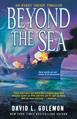 Beyond the Sea: An Event Group Thriller by Golemon, David L.