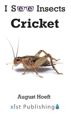 Cricket by Hoeft, August