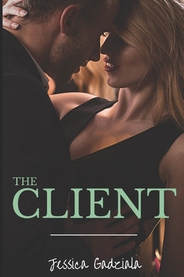 The Client by Gadziala, Jessica