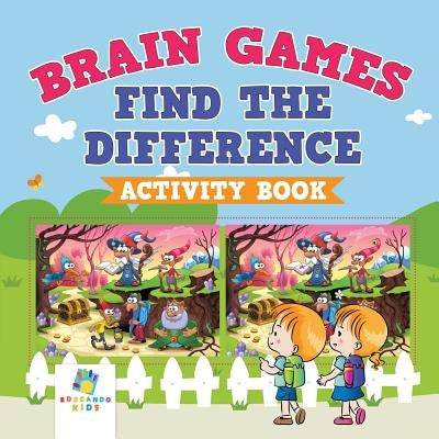 Brain Games Find the Difference Activity Book by Educando Kids