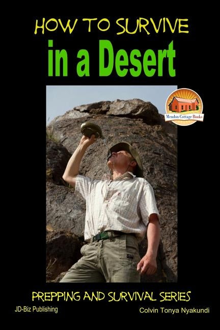 How to Survive in a Desert by Davidson, John