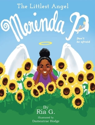 The Littlest Angel: Merinda P Don't be afraid by G, Ria