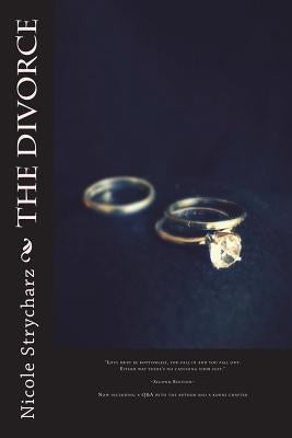 The Divorce by Strycharz, Nicole