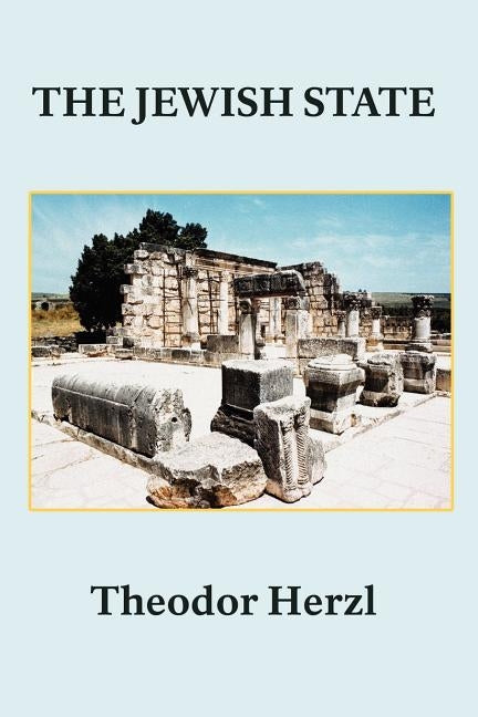 The Jewish State by Herzl, Theodor