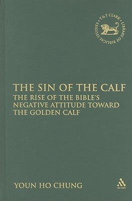 The Sin of the Calf by Chung, Youn Ho