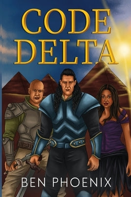 Code Delta by Phoenix, Ben