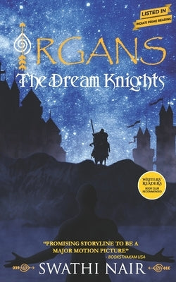 Argans: The Dream Knights by Nair, Swathi