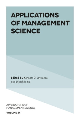 Applications of Management Science by Lawrence, Kenneth D.