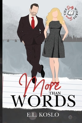 More Than Words by Koslo, E. L.