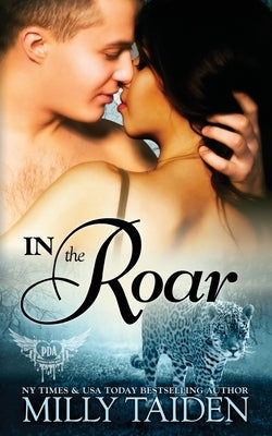 In The Roar by Taiden, Milly